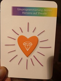 Umprogramierung deines Herzens auf Freude